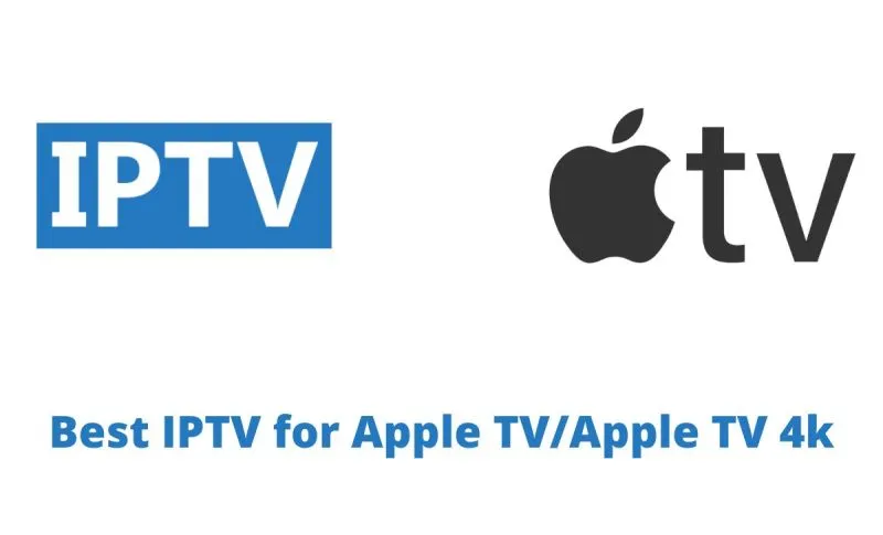 IPTV on Apple TV